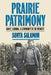 Prairie Patrimony: Family, Farming, and Community in the Midwest by Sonya Salamon