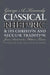 Classical Rhetoric and Its Christian and Secular Tradition from Ancient to Modern Times by George A. Kennedy