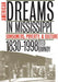 American Dreams in Mississippi: Consumers, Poverty, and Culture, 1830-1998 by Ted Ownby