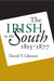 Irish in the South, 1815-1877 by David T. Gleeson