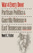 War at Every Door: Partisan Politics and Guerilla Violence in East Tennessee, 1860-1869 by Noel C. Fisher