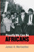Proudly We Can Be Africans: Black Americans and Africa, 1935-1961 by James H. Meriwether