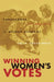 Winning Women's Votes: Propaganda and Politics in Weimar Germany by Julia Sneeringer