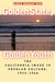 Golden State, Golden Youth: The California Image in Popular Culture, 1955-1966 by Kirse Granat May