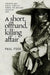 A Short, Offhand, Killing Affair: Soldiers and Social Conflict during the Mexican-American War by Paul Foos