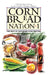 Cornbread Nation 1: The Best of Southern Food Writing by John Egerton