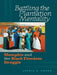 Battling the Plantation Mentality: Memphis and the Black Freedom Struggle by Laurie B. Green
