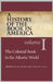 A History of the Book in America: Volume 1: The Colonial Book in the Atlantic World by Hugh Amory, David D. Hall
