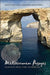 Mediterranean Passages: Readings from Dido to Derrida by Miriam Cooke, Erdag Göknar, Grant Parker