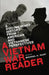 A Vietnam War Reader: A Documentary History from American and Vietnamese Perspectives by Michael H. Hunt