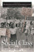 The New Encyclopedia of Southern Culture: Volume 20: Social Class by Larry J. Griffin, Peggy G. Hargis, Charles Reagan Wilson