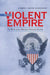 This Violent Empire: The Birth of an American National Identity by Carroll Smith-Rosenberg