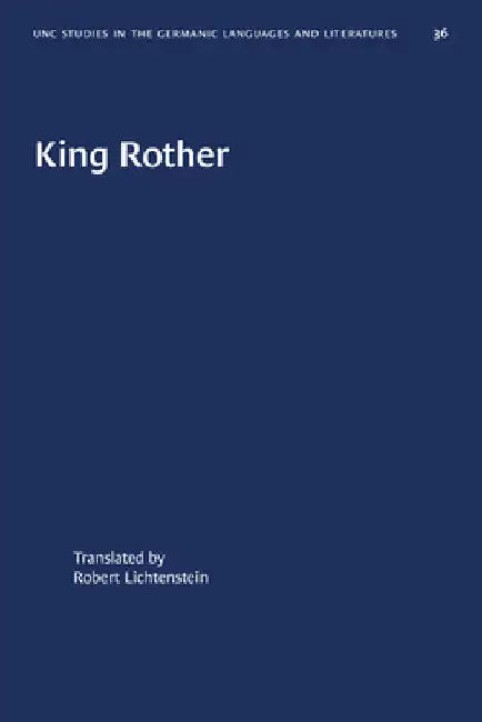 King Rother by Robert Lichtenstein