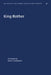 King Rother by Robert Lichtenstein