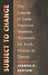 Subject to Change: The Lessons of Latin American Women's Testimonio for Truth, Fiction, and Theory by Joanna R. Bartow