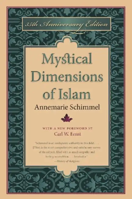Mystical Dimensions of Islam by Annemarie Schimmel