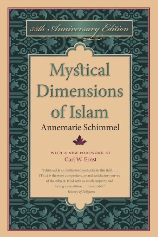 Mystical Dimensions of Islam by Annemarie Schimmel