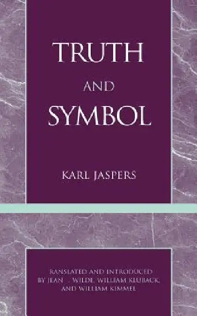 Truth and Symbol by Karl Jaspers