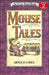 Mouse Tales by Arnold Lobel