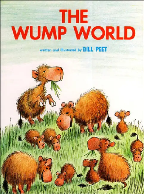 The Wump World by Bill Peet