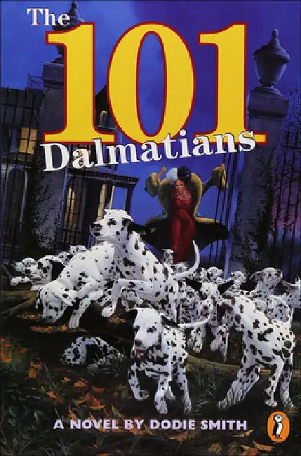 Hundred and One Dalmatians by Dodie Smith