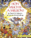 How Much Is a Million? by David M. Schwartz