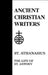 10. St. Athanasius: The Life of St. Antony by Robert T. Meyer
