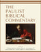 The Paulist Biblical Commentary by José Enrique Aguilar Chiu, Richard J. Clifford, Carol J. Dempsey