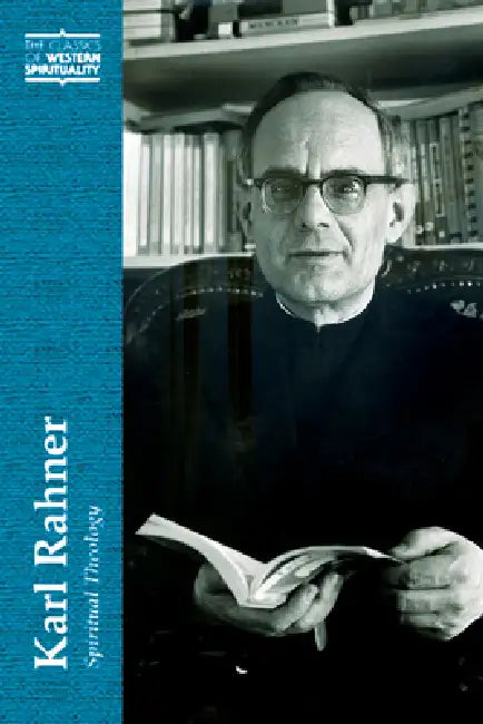 Karl Rahner: Spiritual Theology by Richard Lennan, Richard Lennan, Peter Joseph Fritz