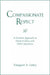 Compassionate Respect: A Feminist Approach to Medical Ethics by Margaret A. Farley