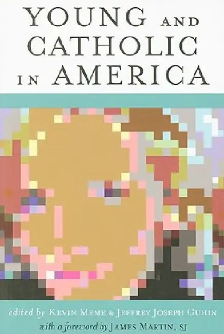 Young and Catholic in America by Kevin Meme
