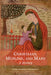 Christians, Muslims, and Mary: A History by Rita George-Tvrtkovic