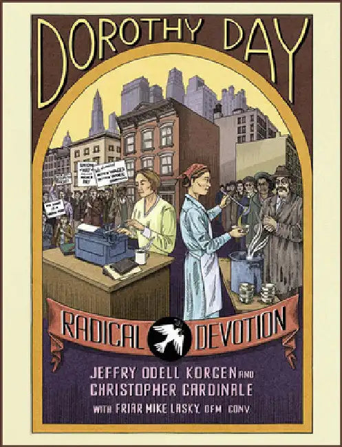 Dorothy Day: Radical Devotion by Korgen, Jeffry Odell