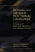 Sexual and Gender Doctrinal Language: A Source of Pain and Trauma in the Catholic Church by Todd A. Salzman, Michael G. Lawler, James F. Keenan