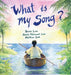 What Is My Song? by Dennis Linn, Sheila Fabricant Linn, Matthew Linn