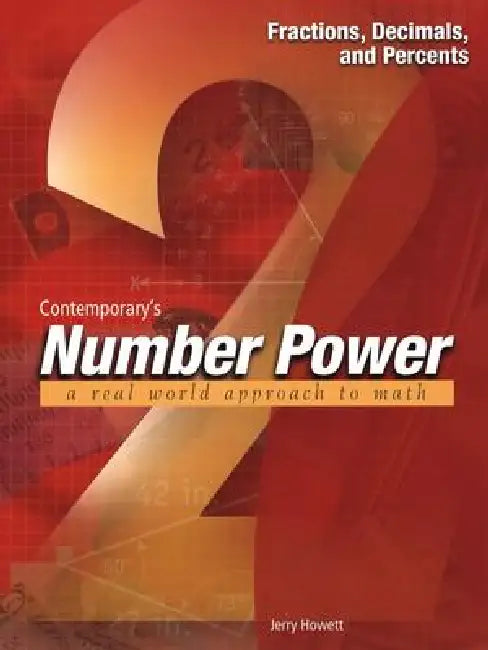 Number Power 2: Fractions, Decimals, and Percents by Jerry Howett