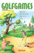 Golfgames [With 14 Qty Sample Scorecards] by Rich Ussak