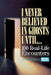 I Never Believed in Ghosts Until . . . by USA Weekend