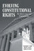 Evolving Constitutional Rights: The Roberts Court and Criminal Justice by Christopher E. Smith, Michael A. McCall, Madhavi M. McCall