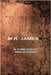 A Thin Ghost and Others by James, M. R. R.