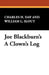 Joe Blackburn's a Clown's Log by Joe Blackburn, Charles H. Day, William L. Slout
