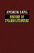 History of English Literature from Beowulf to Swinburne by Andrew Lang