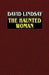 The Haunted Woman by David Lindsay