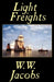 Light Freights by W. W. Jacobs
