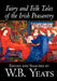Fairy and Folk Tales of the Irish Peasantry by W.B.Yeats, Social Science, Folklore & Mythology by W. B. Yeats