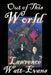 Out of This World by Lawrence Watt-Evans
