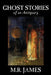 Ghost Stories of an Antiquary by M. R. James, Fiction, Literary by M. R. James