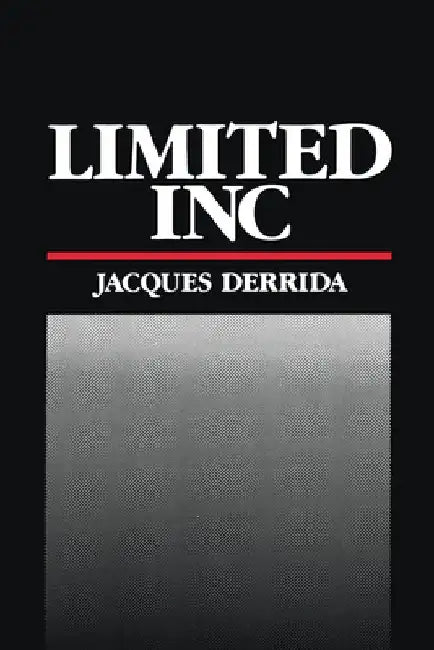 Limited Inc by Jacques Derrida