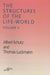The Structures of the Life World: Volume 2 by Alfred Schutz, Richard M. Zaner, David J. Parent