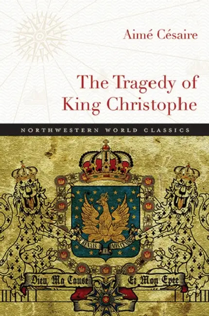 The Tragedy of King Christophe by Aimé Césaire
